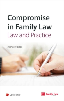 Image for Compromise in family law  : law & practice