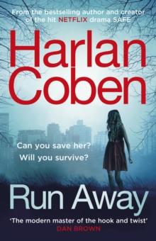 Image for Run Away : From the #1 bestselling creator of the hit Netflix series Fool Me Once
