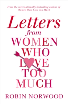 Image for Letters from women who love too much