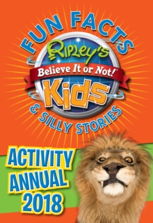 Image for Ripley's fun facts and silly stories activity annual 2018