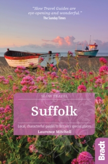 Image for Suffolk  : local, characterful guides to Britain's special places