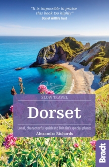 Image for Dorset  : local, characterful guides to Britain's special places