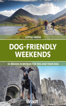 Image for Dog-friendly weekends  : 50 breaks in Britain for you and your dog