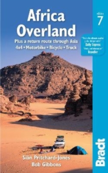 Africa Overland: plus a return route through Asia – 4×4· Motorbike· Bicycle· Truck