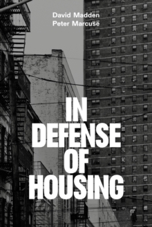 Image for In defense of housing  : the politics of crisis