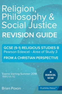Image for Religion, Philosophy & Social Justice : Area of Study 3: From a Christian Perspective: GCSE Edexcel Religious Studies B (9-1)