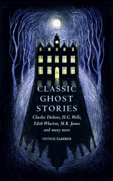 Image for Classic ghost stories  : spooky tales to read at Christmas