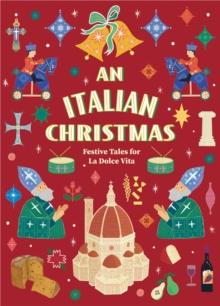 Image for An Italian Christmas  : festive tales for la dolce vita