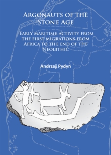 Argonauts of the Stone Age