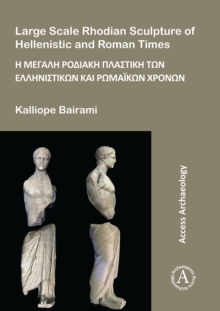 Image for Large Scale Rhodian Sculpture of Hellenistic and Roman Times