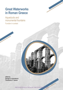 Great Waterworks in Roman Greece