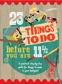 Image for 23 things to do before you are 11 1/2