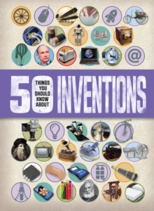 Image for 50 things you should know about inventions