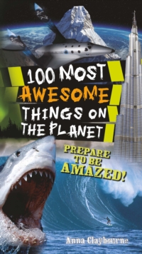 Image for 100 most awesome things on the planet