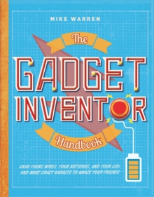 Image for The Gadget Inventor Handbook