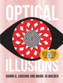 Image for Optical illusions  : an eye-popping extravaganza of visual tricks