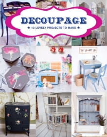 Image for Decoupage  : 17 projects for you and your home