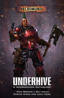 Image for Underhive  : a Necromunda anthology