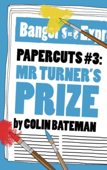 Image for Papercuts 3: Mr Turner's Prize