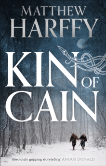 Image for Kin of Cain: a short Bernicia tale