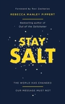 Image for Stay salt  : the world has changed, our message must not