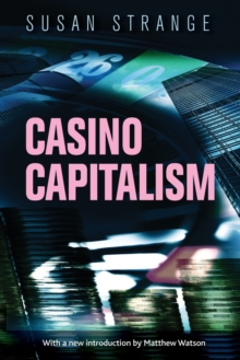 Casino Capitalism: With an Introduction by Matthew Watson