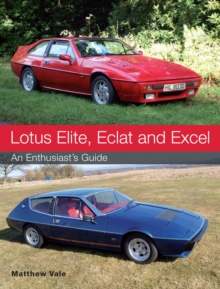 Image for Lotus Elite, Eclat and Excel: an enthusiast's guide