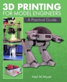 Image for 3D Printing for Model Engineers