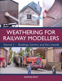 Image for Weathering for railway modellers.: (Buildings, scenery and the lineside)