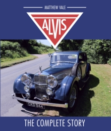 Image for Alvis: the complete story