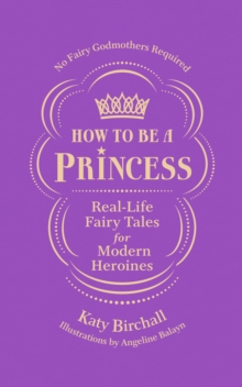 Image for How to be a Princess
