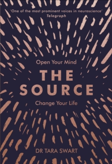 Image for The source  : open your mind, change your life