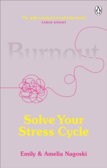 Image for Burnout  : solve your stress cycle