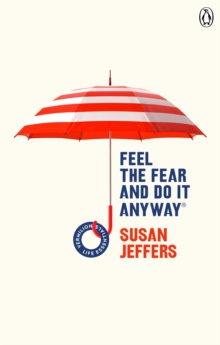 Image for Feel the fear and do it anyway