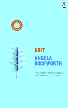 Image for Grit  : why passion and persistence are the secrets to success