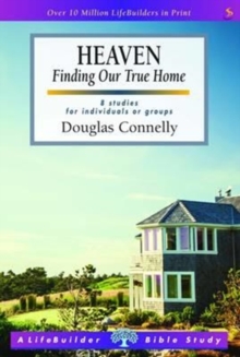 Image for Heaven (Lifebuilder Study Guides) : Finding Our True Home