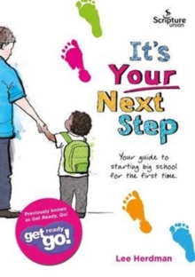 Image for It's Your Next Step : Get Ready Go!