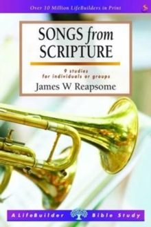 Image for Songs from Scripture (Lifebuilder Study Guides)