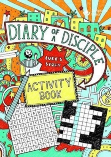 Image for Diary of a Disciple (Luke's Story) Activity Book