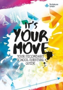 Image for It's Your Move : Your guide to moving to secondary school