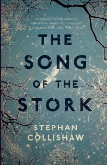 Song of the Stork: a story of love, hope and survival