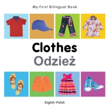Image for My First Bilingual Book-Clothes (English-Polish)