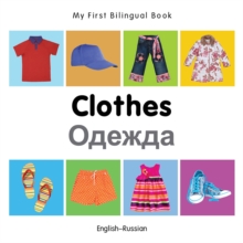 Image for My First Bilingual Book-Clothes (English-Russian)