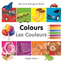 Image for My First Bilingual Book-Colours (English-French)