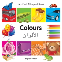 Image for My First Bilingual Book-Colours (English-Arabic)