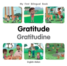 My First Bilingual Book–Gratitude (English–Italian)