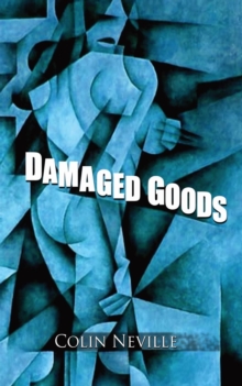 Image for Damaged Goods - Short Stories