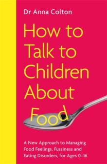 Image for How to Talk to Children About Food