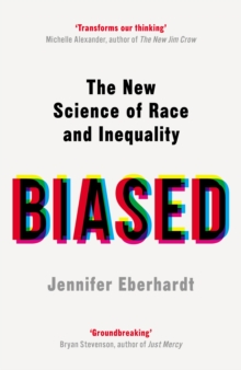 Image for Biased  : the new science of race and inequality