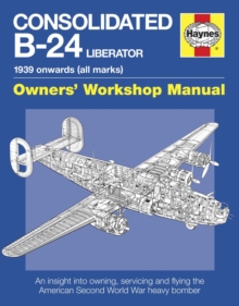 Image for Consolidated B-24 Liberator owners' workshop manual